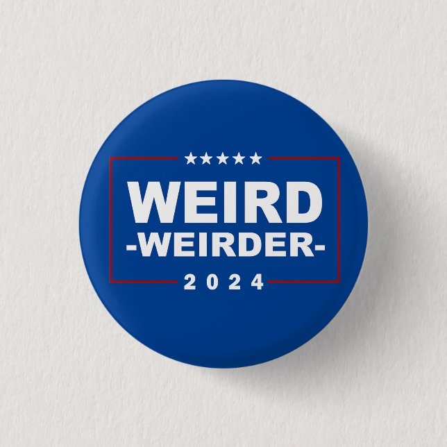 Anti Trump Vance - Weird Weirder 2024 3 Cm Round Badge (Front)
