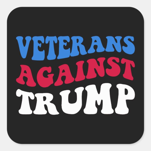 Anti-Trump - Veterans Against Trump II Square Sticker (Front)