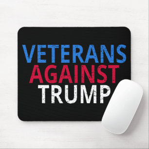 Anti-Trump - Veterans Against Trump Mouse Mat