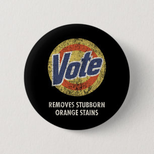 Anti-Trump Vote Detergent Fun Vintage  6 Cm Round Badge