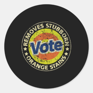 Anti-trump Vote Detergent Funny Gifts Classic Round Sticker