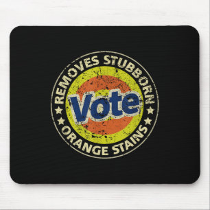 Anti-trump Vote Detergent Funny Gifts Mouse Mat