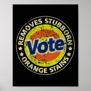 Anti-trump Vote Detergent Funny Gifts  Poster