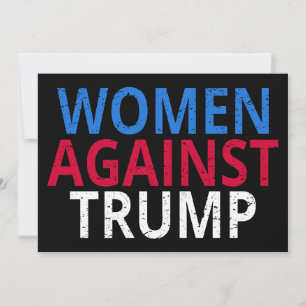 Anti-Trump - Women Against Trump Invitation