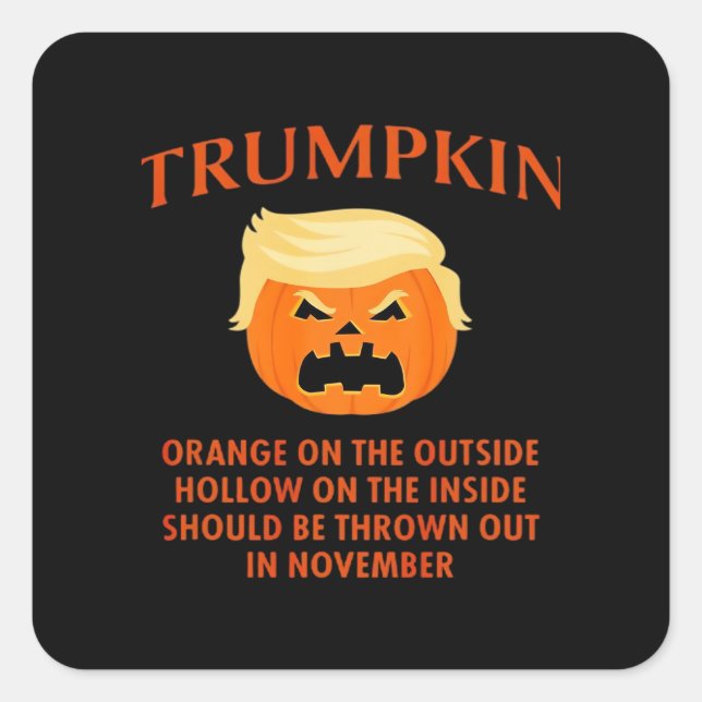 Anti Trumpkin Funny Halloween Square Sticker (Front)