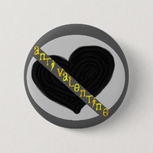 Anti valentine 6 cm round badge