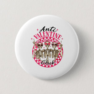 Anti Valentine Club Funny Valentines Day Vintage  6 Cm Round Badge