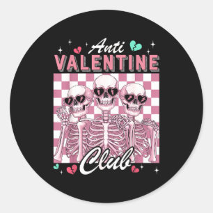 Anti Valentine Club Skeleton Funny Single Valentin Classic Round Sticker