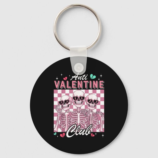 Anti Valentine Club Skeleton Funny Single Valentin Key Ring (Front)