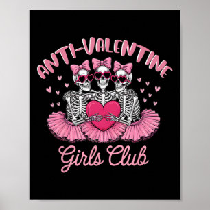 Anti-valentine Girls Club Skeleton Funny Pink Hear Poster