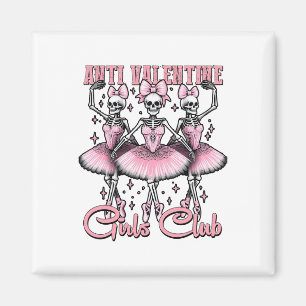 Anti-valentine Girls Club Skeletons In Pink  Magnet