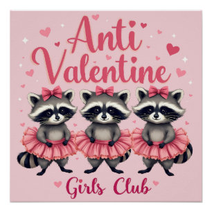 Anti Valentine’s Day Funny Racoon Cute Kawaii Poster