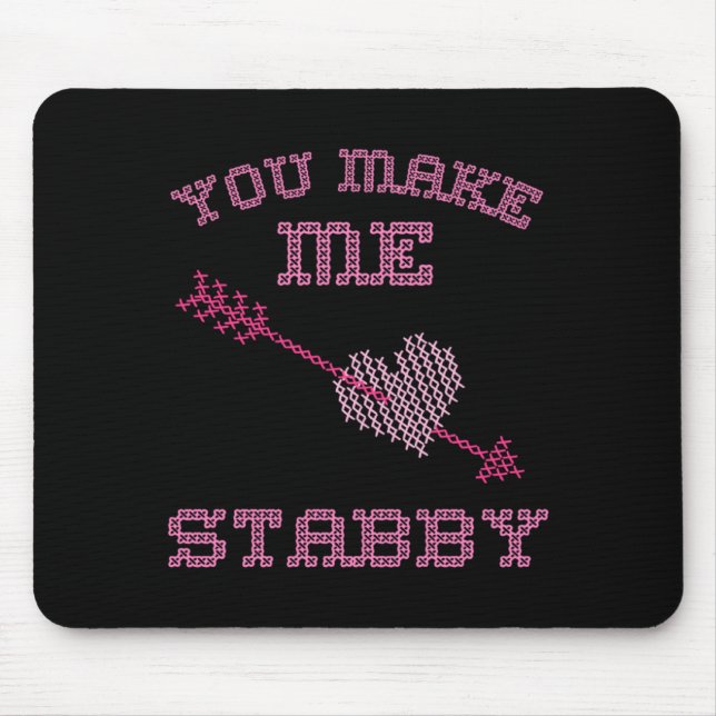 Anti Valentine Ugly Valentines Day Feeling Stabby  Mouse Mat (Front)