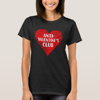 Anti Valentine's Club Single Awareness Day 2023  V T-Shirt