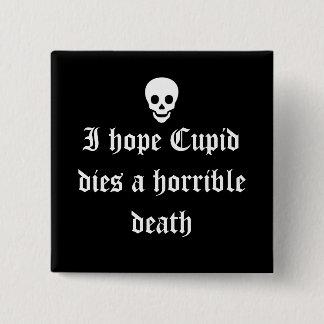 Anti Valentine's Day 15 Cm Square Badge