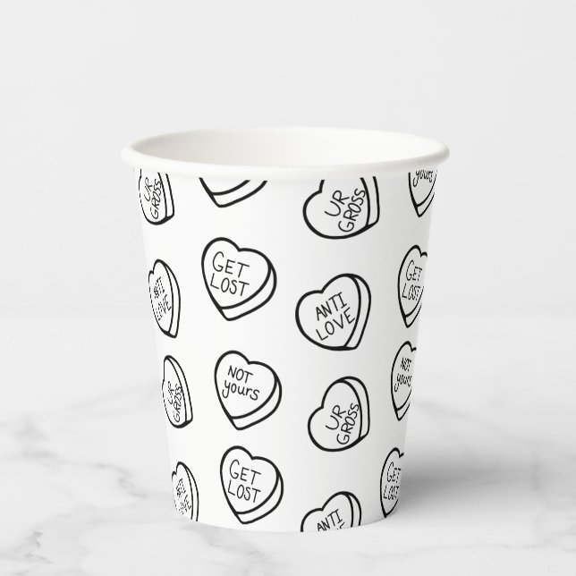 Anti-Valentine's Day Candy Hearts Paper Cups (Front)