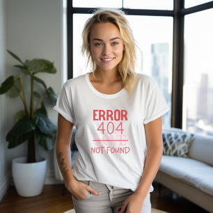 Anti Valentines Day ERROR 404 T-Shirt