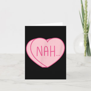 Anti Valentines Day Heart Candy Single Awareness  Card