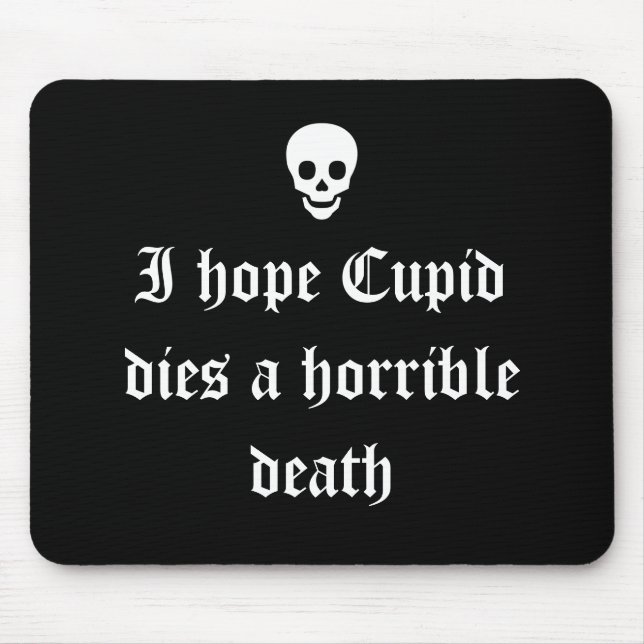 Anti Valentine's Day Mouse Mat (Front)