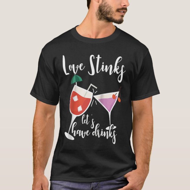 Anti Valentine's Day Single And Happy Valentines D T-Shirt (Front)