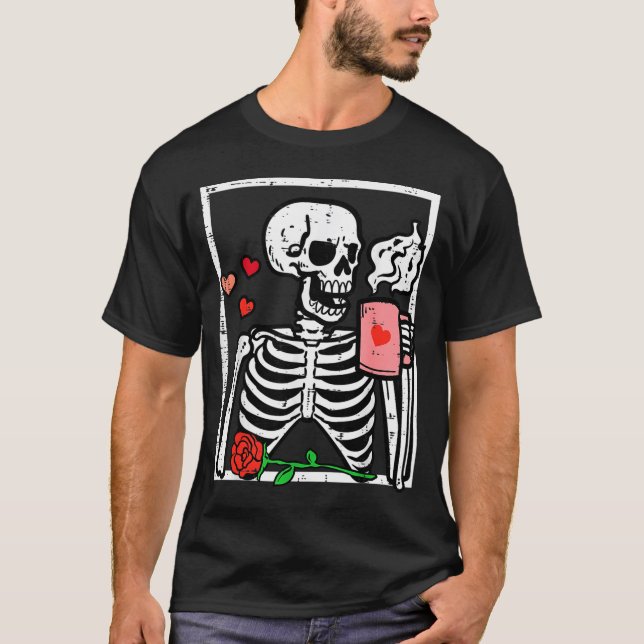 Anti Valentines Day Skeleton Coffee Funny Men Wome T-Shirt (Front)