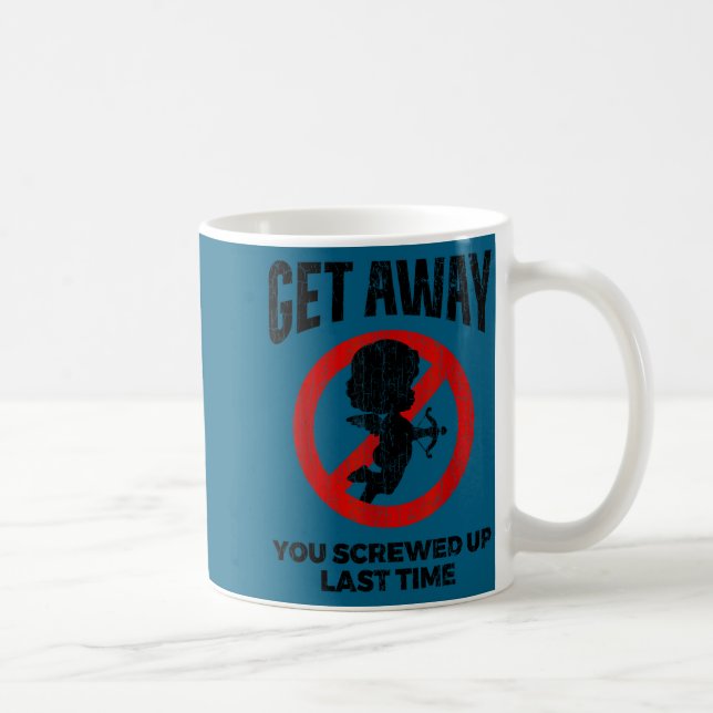 Anti Valentines Sarcastic Cud Quote Funny Gift  Coffee Mug (Right)