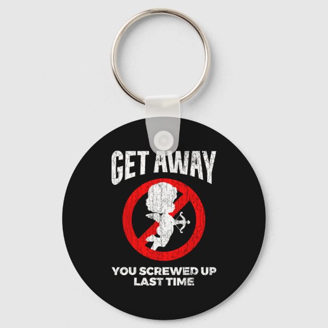 Anti Valentines Sarcastic Cud Quote Funny Gift  Key Ring (Front)