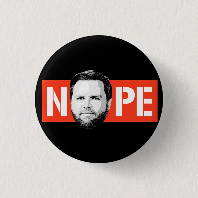 Anti Vance - NOPE 3 Cm Round Badge (Front)