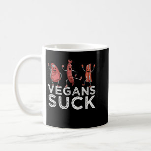 Anti Vegan Meat Eater BBQ Lover Ribeye Steak Vegan Coffee Mug