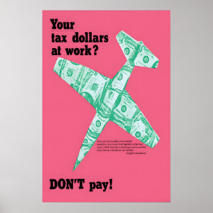 Anti-War Poster Tax Resistance USA Pacificism Art