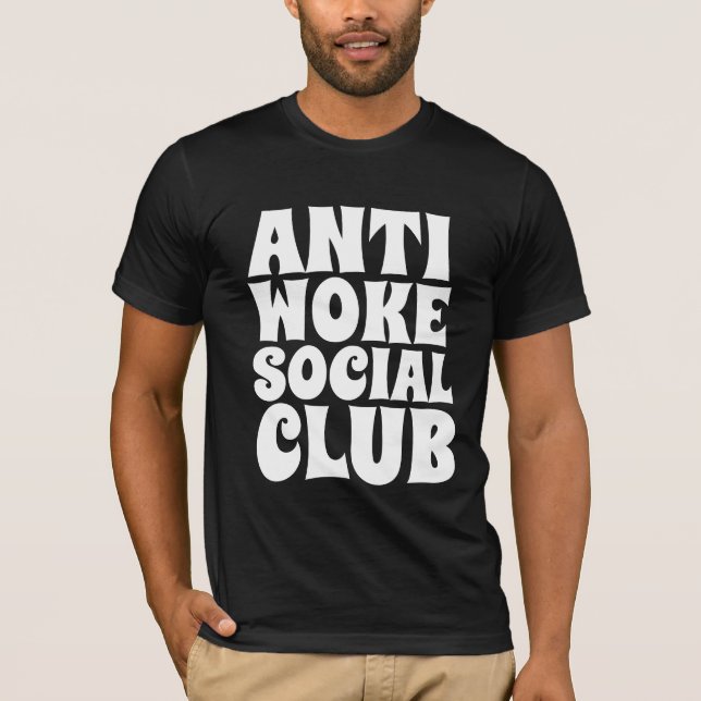 ANTI WOKE T-SHIRTS (Front)