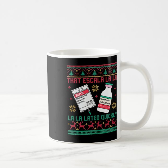Antibiotic Ugly Christmas Icu Nurse Er Emergency D Coffee Mug (Right)