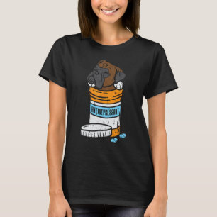 Antidepressant Boxer Funny Animal Pet Dog Lover Ow T-Shirt