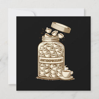 Antidepressant coffee spill invitation