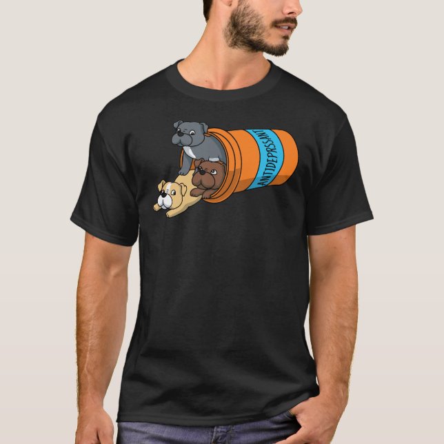 Antidepressant Pitbull Funny Pitbull T-Shirt (Front)