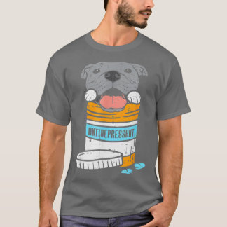 Antidepressant Pitbull Funny Pitties Dog Lover Own T-Shirt