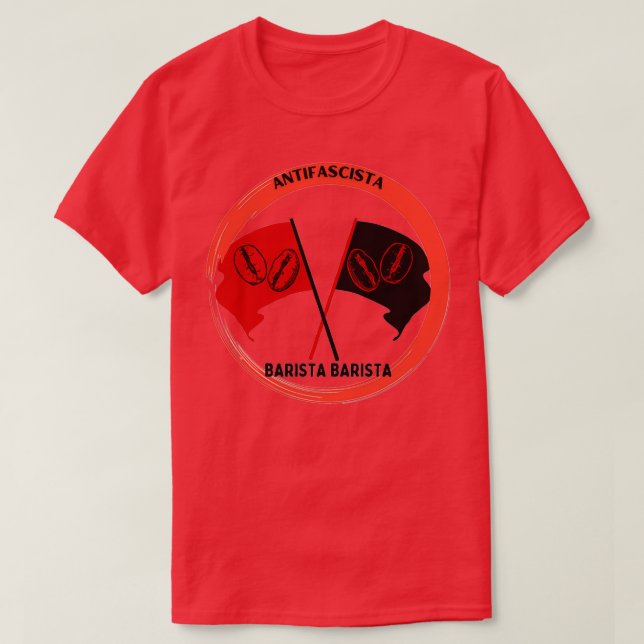 Antifascist Barista T-Shirt (Design Front)