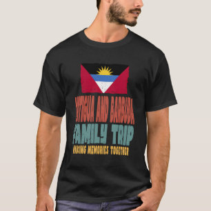 Antigua And Barbuda Vacation Trip Holiday Antigua  T-Shirt
