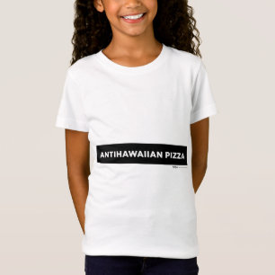 Antihawaiian Pizza Word Design T-Shirt