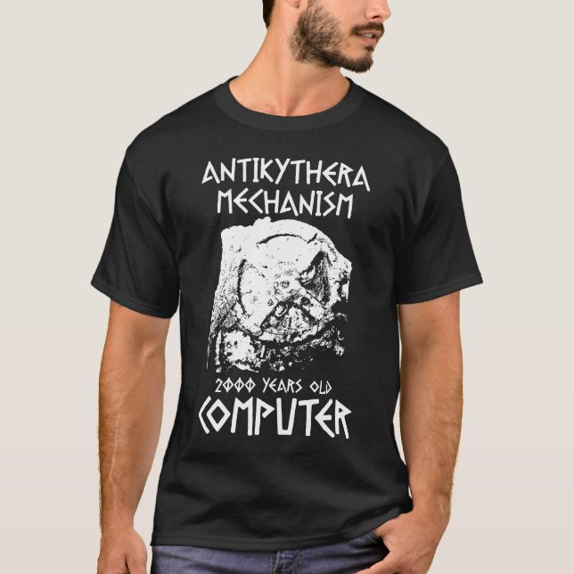 Antikythera mechanism ancient Greek Computer T-Shirt (Front)