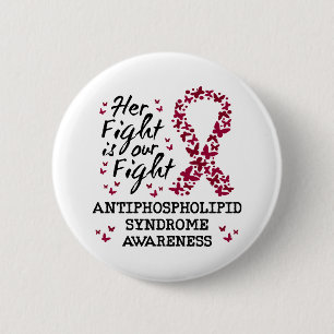 Antiphospholipid syndrome Awareness 6 Cm Round Badge