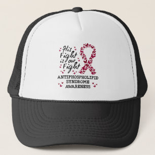 Antiphospholipid syndrome Awareness, his fight is  Trucker Hat