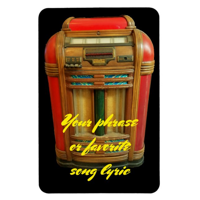 Antique Jukebox and your phrase Magnet (Vertical)