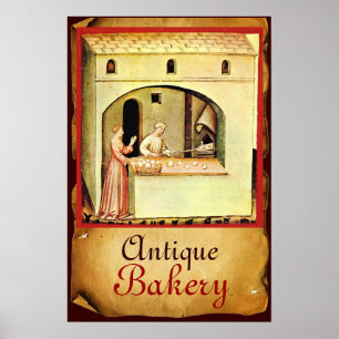 ANTIQUE OVEN BAKER ,BAKERY BREAD SHOP POSTER