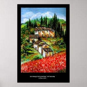 ANTIQUE RUSTIC VILLAGE IN TUSCANY POSTER