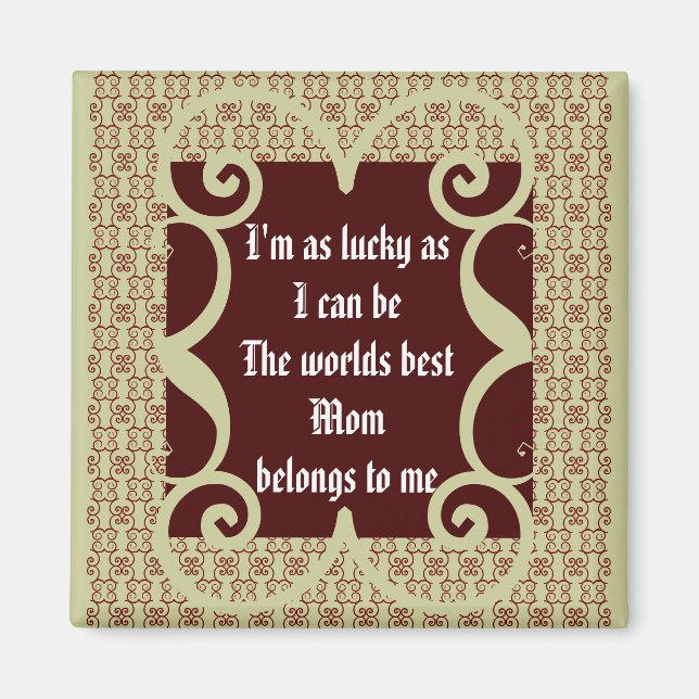 ANTIQUE STYLE WORLD'S BEST MOM MAGNET (Front)