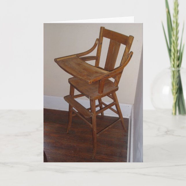 "Antique Wooden Highchair" Birthday Card (Front)