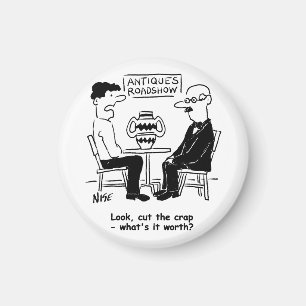 Antiques Expert. What's It Worth Funny Valuation Magnet