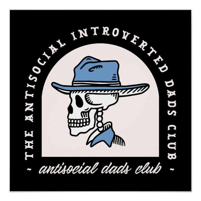 Antisocial introvert dad cowboy dark western poster (Front)