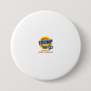 AntiTrump Trump To Go Vote Detergent Funny V 7.5 Cm Round Badge